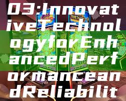 MAXWIN303: Innovative Technology for Enhanced Performance and Reliability