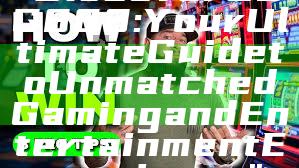 "Discover OSG888: Your Ultimate Guide to Unmatched Gaming and Entertainment Experience"