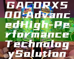 GACORX500: Advanced High-Performance Technology Solution