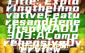 Title: "Exploring the Innovative Features and Benefits of MADU303: A Comprehensive Overview"