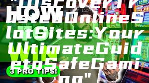 "Discover Trusted Online Slot Sites: Your Ultimate Guide to Safe Gaming"