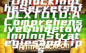 "Unlocking the Secrets of OLXTOTO: A Comprehensive Guide to Winning Strategies and Tips"