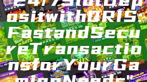 "24/7 Slot Deposit with QRIS: Fast and Secure Transactions for Your Gaming Needs"