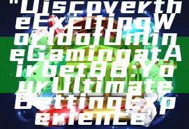 "Discover the Exciting World of Online Gaming at Airbet88: Your Ultimate Betting Experience"